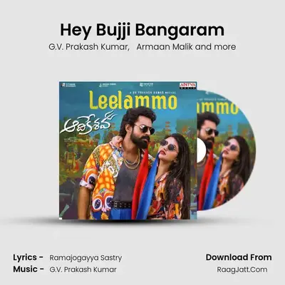 Hey Bujji Bangaram mp3 song