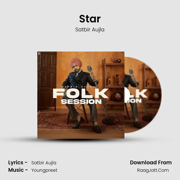 Star MP3 Song by Satbir Aujla Cover