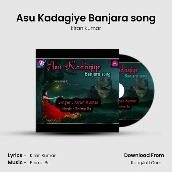Asu Kadagiye Banjara song mp3 song