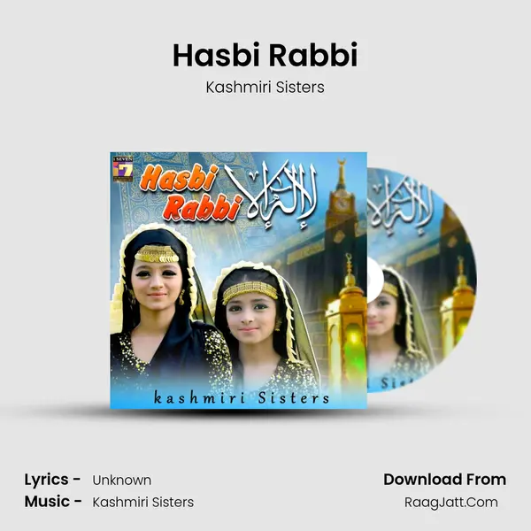 Hasbi Rabbi - Kashmiri Sisters