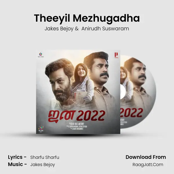 Theeyil Mezhugadha MP3 Song by Jakes Bejoy Cover