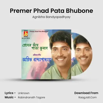 Premer Phad Pata Bhubone mp3 song