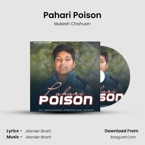 Pahari Poison mp3 song