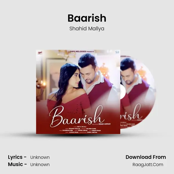 Baarish - Shahid Mallya