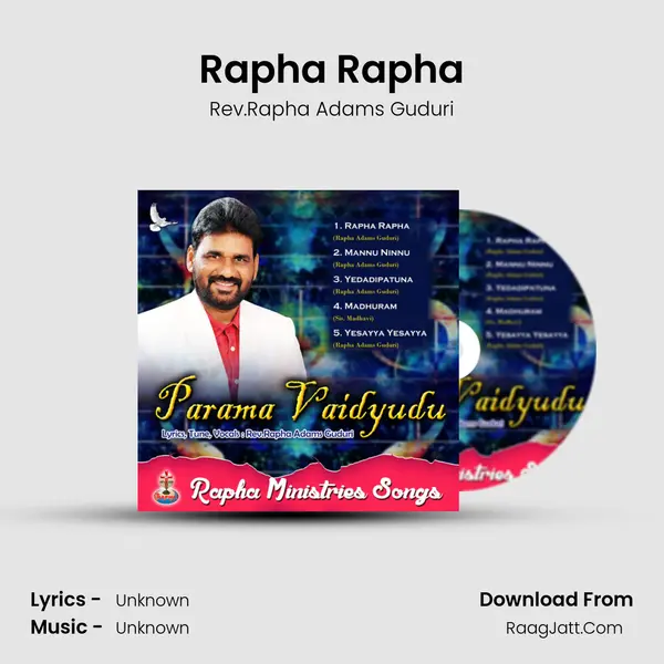 Rapha Rapha MP3 Song by Rev.Rapha Adams Guduri Cover