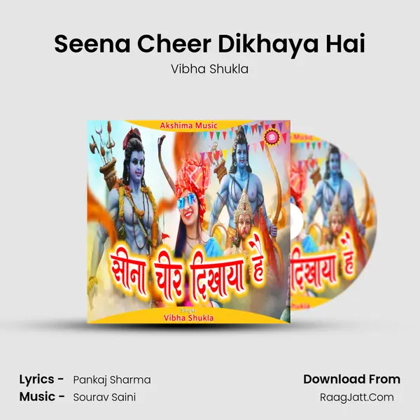 Seena Cheer Dikhaya Hai mp3 song
