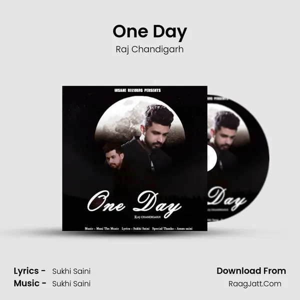 One Day MP3 Song by Raj Chandigarh Cover