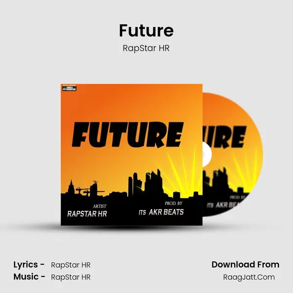 Future MP3 Song by RapStar HR Cover