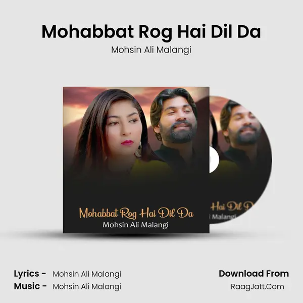 Mohabbat Rog Hai Dil Da mp3 song