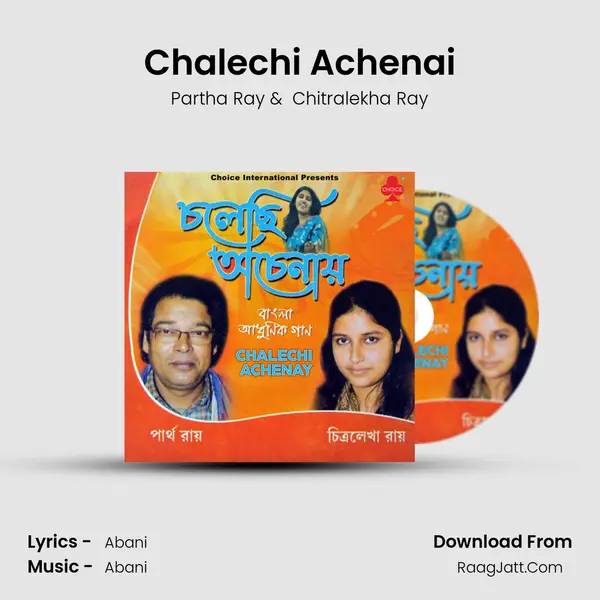 Chalechi Achenai MP3 Song by Partha Ray Cover