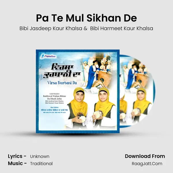 Pa Te Mul Sikhan De MP3 Song by Bibi Jasdeep Kaur Khalsa Cover