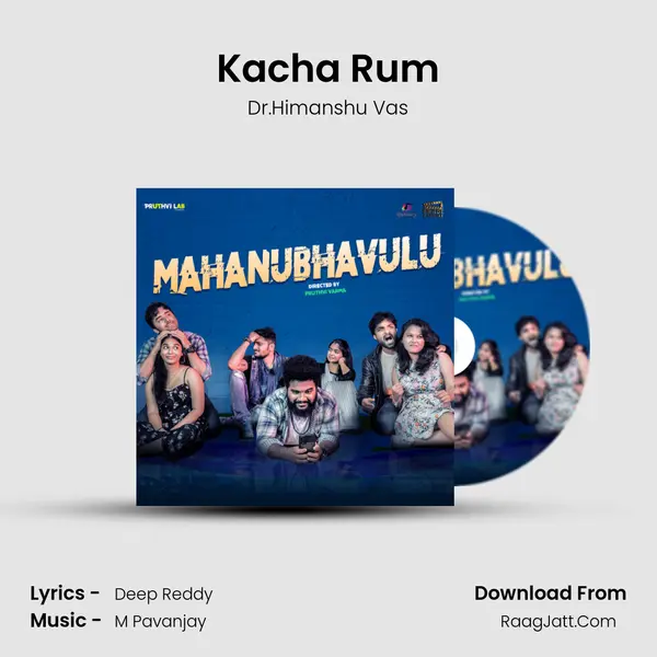 Kacha Rum MP3 Song by Dr.Himanshu Vas Cover