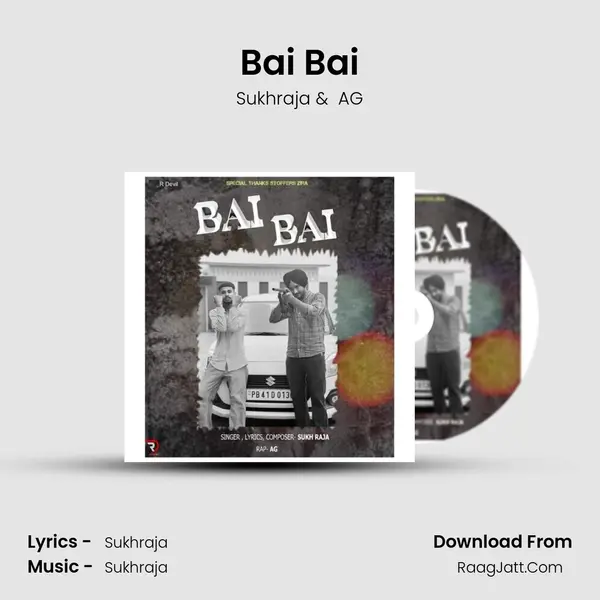 Bai Bai MP3 Song by Sukhraja Cover