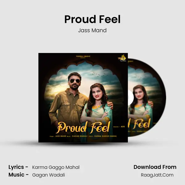 Proud Feel - Jass Mand