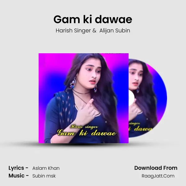 Gam ki dawae mp3 song