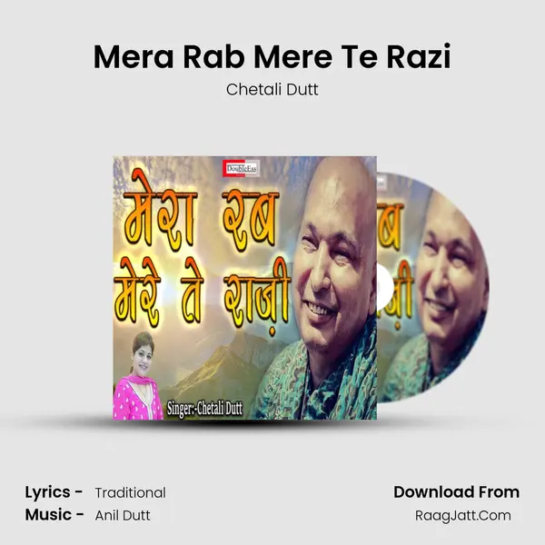 Mera Rab Mere Te Razi mp3 song