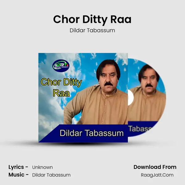 Chor Ditty Raa mp3 song