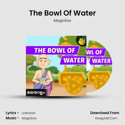 The Bowl Of Water - Magicbox