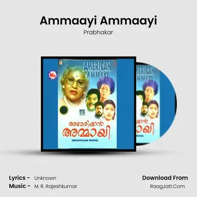Ammaayi Ammaayi MP3 Song by Prabhakar Cover