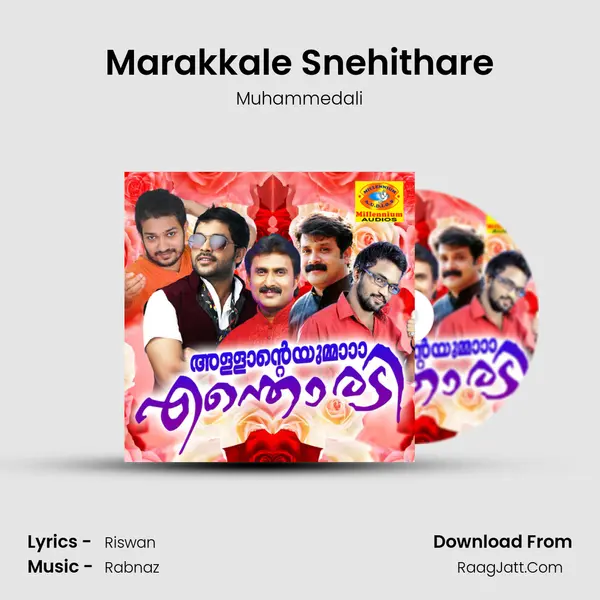 Marakkale Snehithare MP3 Song by Muhammedali Cover