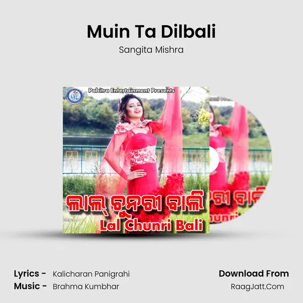 Muin Ta Dilbali MP3 Song by Sangita Mishra Cover