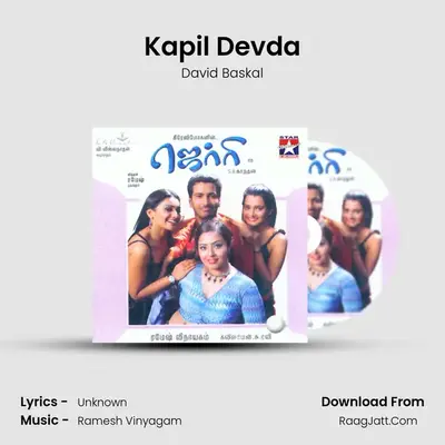 Kapil Devda MP3 Song by David Baskal Cover