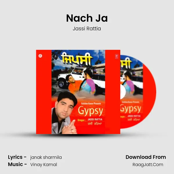 Nach Ja MP3 Song by Jassi Rattia Cover