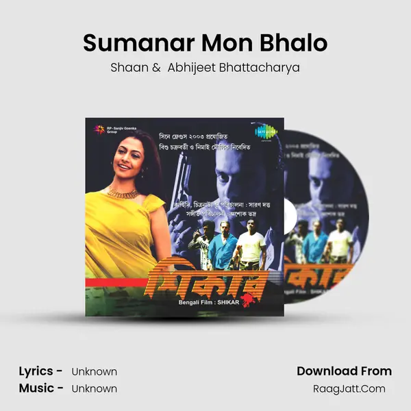 Sumanar Mon Bhalo MP3 Song by Shaan Cover