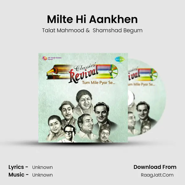 Milte Hi Aankhen MP3 Song by Talat Mahmood Cover