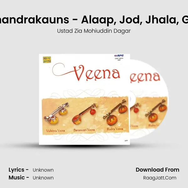 Chandrakauns - Alaap, Jod, Jhala, Gat Cover
