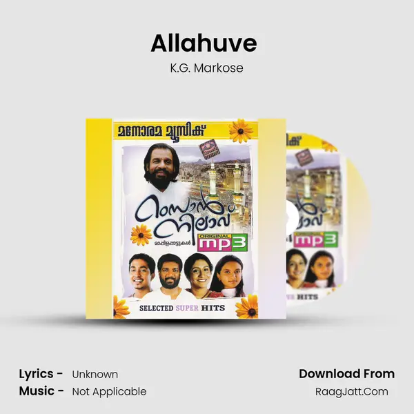 Allahuve (Ramzan Nilavu) MP3 Song by K.G. Markose Cover