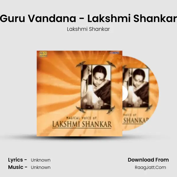 Guru Vandana - Lakshmi Shankar MP3 Song by Lakshmi Shankar Cover