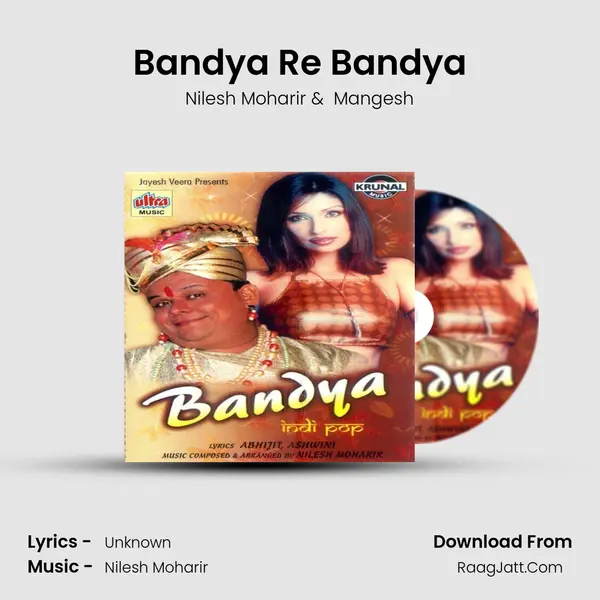 Bandya Re Bandya MP3 Song by Nilesh Moharir Cover