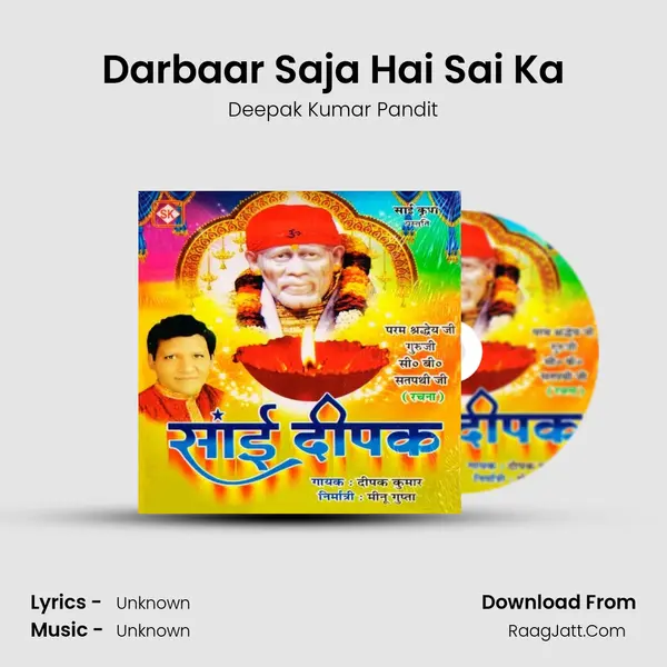 Darbaar Saja Hai Sai Ka MP3 Song by Deepak Kumar Pandit Cover