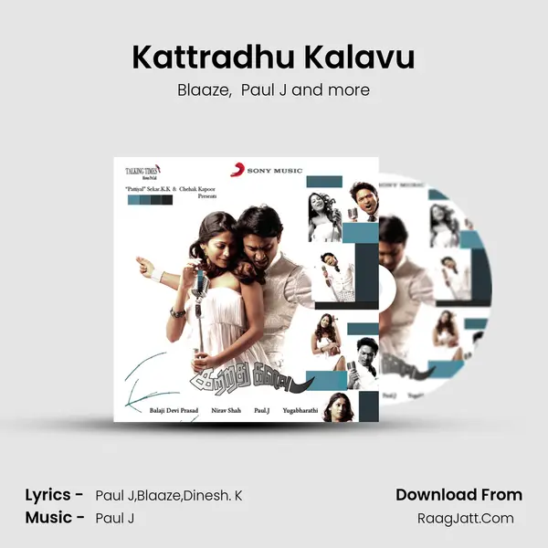 Kattradhu Kalavu MP3 Song by Blaaze Cover