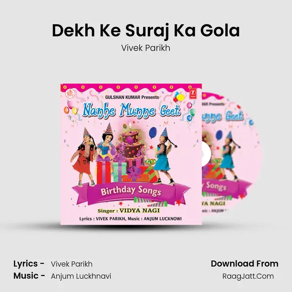 Dekh Ke Suraj Ka Gola MP3 Song by Vivek Parikh Cover