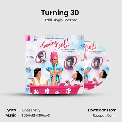 Turning 30 (Remix) MP3 Song by Aditi Singh Sharma Cover