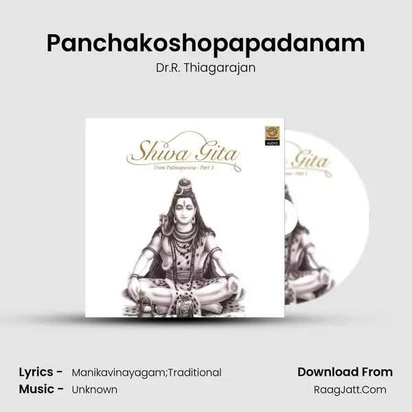 Panchakoshopapadanam MP3 Song by Dr.R. Thiagarajan Cover