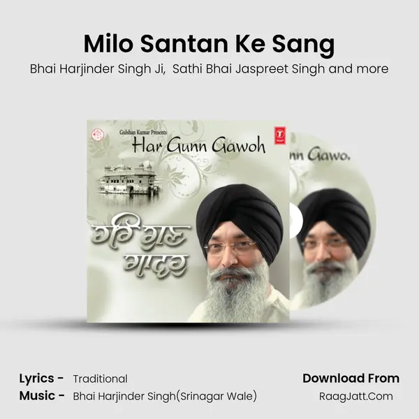 Milo Santan Ke Sang MP3 Song by Bhai Harjinder Singh Ji Cover