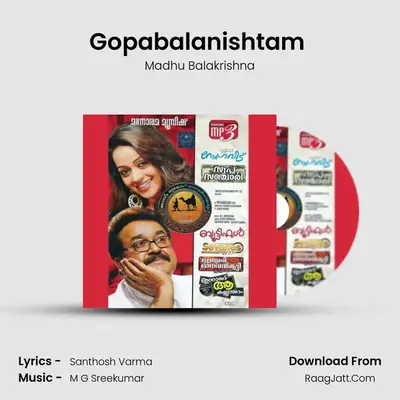 Gopabalanishtam (Male) MP3 Song by Madhu Balakrishna Cover