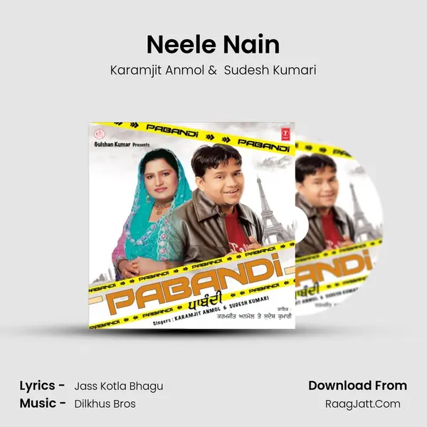 Neele Nain MP3 Song by Karamjit Anmol Cover