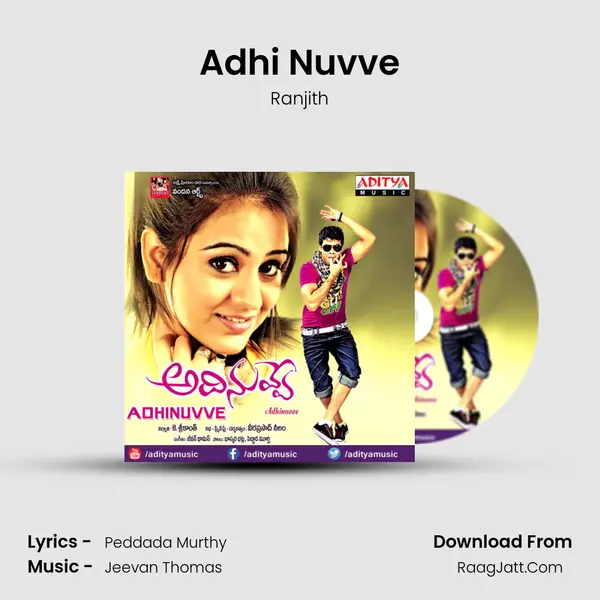 Adhi Nuvve MP3 Song by Ranjith Cover