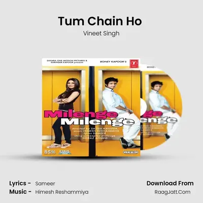 Tum Chain Ho (Unplugged) MP3 Song by Vineet Singh Cover
