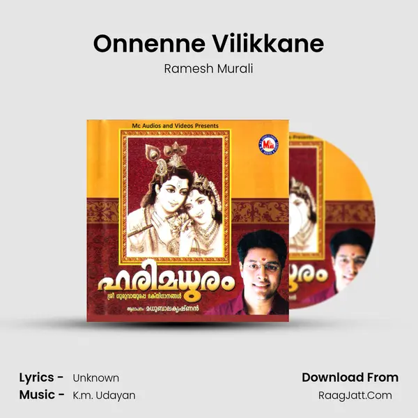 Onnenne Vilikkane MP3 Song by Ramesh Murali Cover