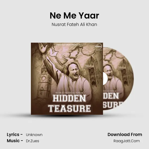 Ne Me Yaar MP3 Song by Nusrat Fateh Ali Khan Cover