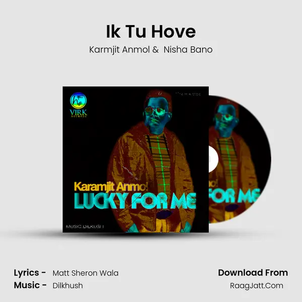 Ik Tu Hove MP3 Song by Karmjit Anmol Cover