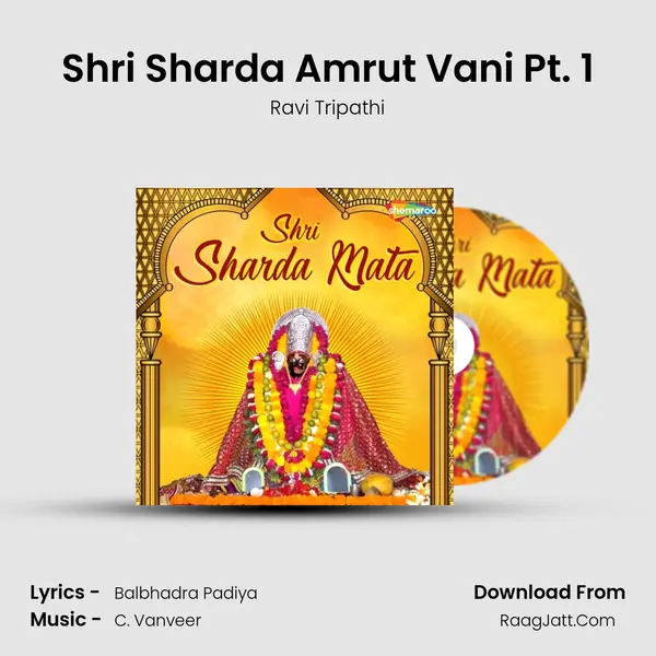 Shri Sharda Amrut Vani Pt. 1 MP3 Song by Ravi Tripathi Cover