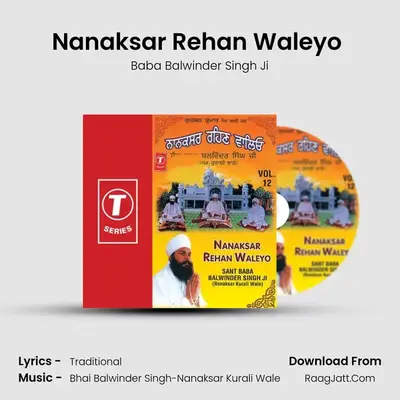 Nanaksar Rehan Waleyo - Baba Balwinder Singh Ji