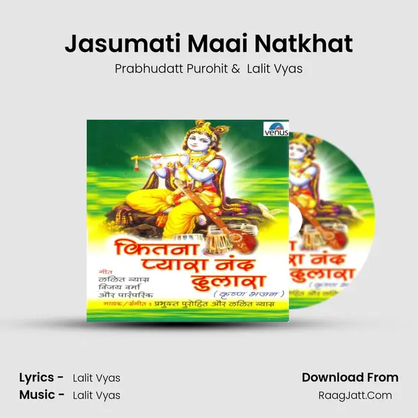 Jasumati Maai Natkhat mp3 song