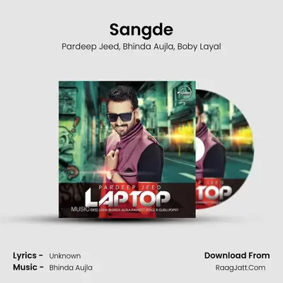 Sangde MP3 Song by Pardeep Jeed Cover